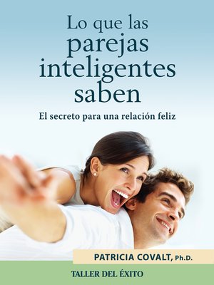 cover image of Lo que las parejas inteligentes saben